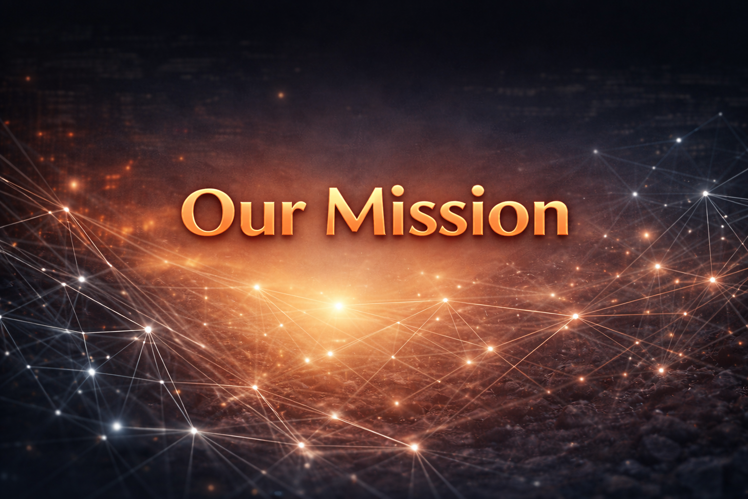 Our Mission